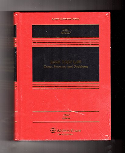 Imagen de archivo de Basic Tort Law : Cases, Statutes, and Problems a la venta por Better World Books
