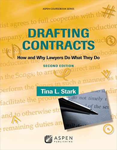 Beispielbild fr Drafting Contracts: How & Why Lawyers Do What They Do, Second Edition (Aspen Coursebook) zum Verkauf von BooksRun