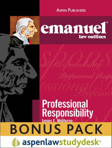 Stock image for Professional Responsibility (Emanuel Law Outlines) for sale by dsmbooks