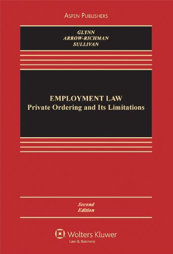 Stock image for Employment Law : Private Ordering and Its Limitations for sale by Better World Books