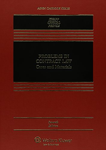 Imagen de archivo de Problems in Contract Law: Cases and Materials, Seventh Edition (Aspen Casebook Series) a la venta por HPB-Red