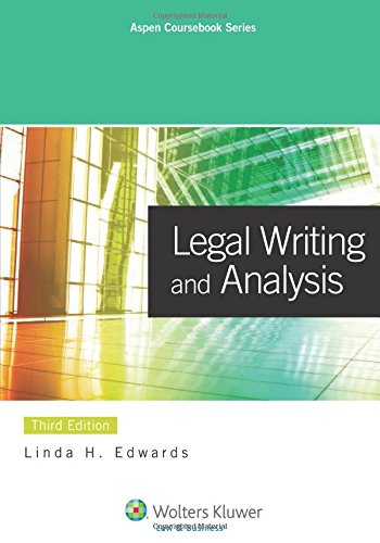 Stock image for Legal Writing & Analysis, 3rd Edition (Aspen Coursebook) (Aspen Coursebooks) for sale by ZBK Books