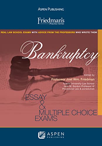 9780735598539: Bankruptcy (Friedman's Practice Series)