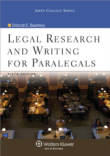 Stock image for Legal Research & Writing for Paralegals, 6th Edition (Aspen College Series) for sale by St Vincent de Paul of Lane County