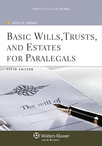 Imagen de archivo de Basic Wills Trusts & Estates for Paralegals, 5th Edition (Aspen College) a la venta por HPB-Red