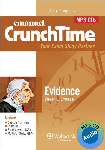 Crunchtime Audio: Evidence 4th Edition (Emanuel Crunchtime) (9780735599536) by Steven Emanuel