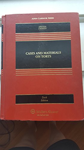 Stock image for Cases and Materials on Torts, Tenth Edition (Aspen Casebooks) for sale by Ergodebooks