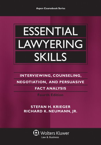 Beispielbild fr Essential Lawyering Skills : Interviewing, Counseling, Negotiation, and Persuasive Fact Analysis zum Verkauf von Better World Books