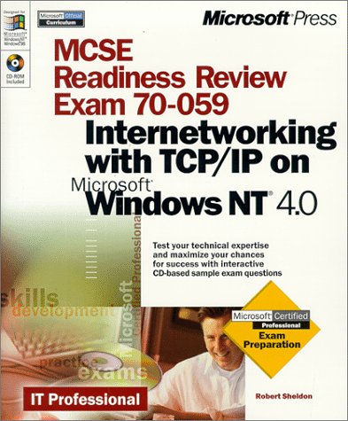 9780735605404: MCSE Readiness Review, Exam 70-059, Internetworking with TCP/IP on Microsoft Windows