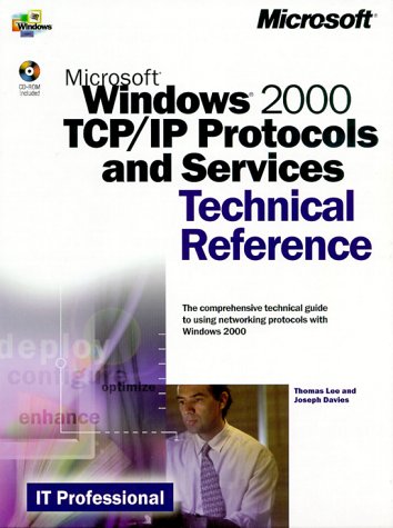 Beispielbild fr Microsoft Windows 2000 TCP/IP Protocols and Services Technical Reference (It-Microsoft Technical Reference) zum Verkauf von HPB-Red