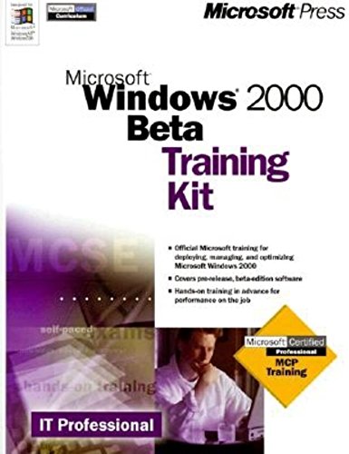 Microsoft Windows 2000 BETA Training Kit (9780735606449) by Microsoft Corporation; Corporation Microsoft; Wallace, Rick