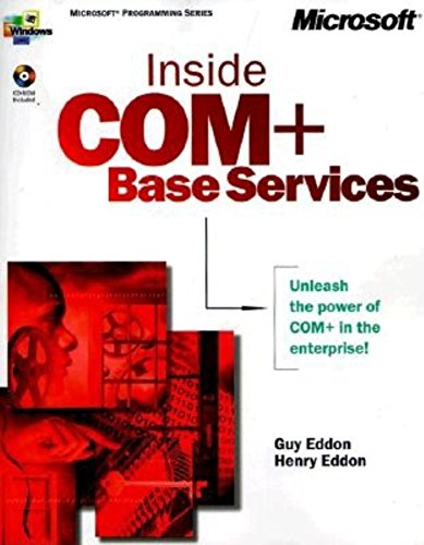 Stock image for Inside COM+: Base Services (Microsoft Programming Series) for sale by Ergodebooks