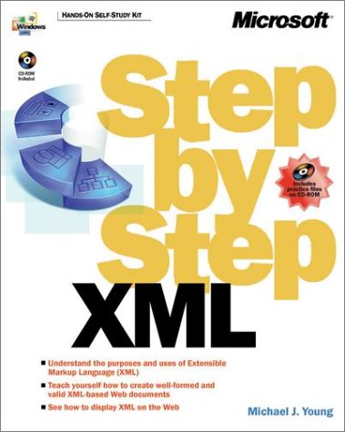 Imagen de archivo de XML Step by Step a la venta por Better World Books: West