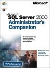 Stock image for Microsoft SQL Server 2000 Administrator's Companion for sale by Better World Books
