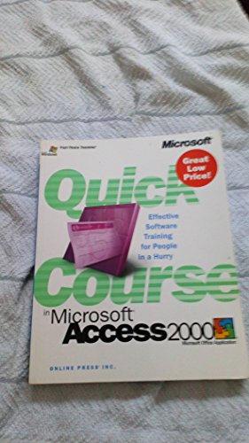 Imagen de archivo de Quick Course in Microsoft Access 2000 a la venta por HPB-Ruby