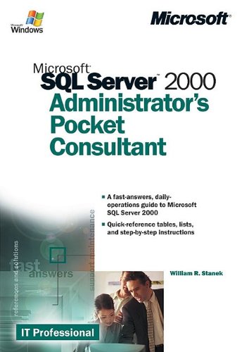 Beispielbild fr Microsoft SQL Server 2000 Administrator's Pocket Consultant (IT-Administrator's Pocket Consultant) zum Verkauf von NEPO UG