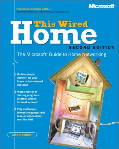 Beispielbild fr This Wired Home: The Microsoft Guide to Home Networking Second Edition (Eu-Independent) zum Verkauf von Wonder Book