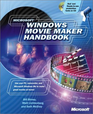 Stock image for Microsoft Windows Movie Maker Handbook for sale by Better World Books: West