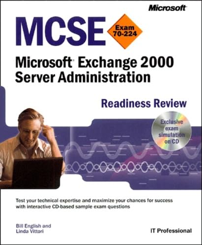 MCSE - Microsoft Exchange 2000 Server Administration - Readiness Review