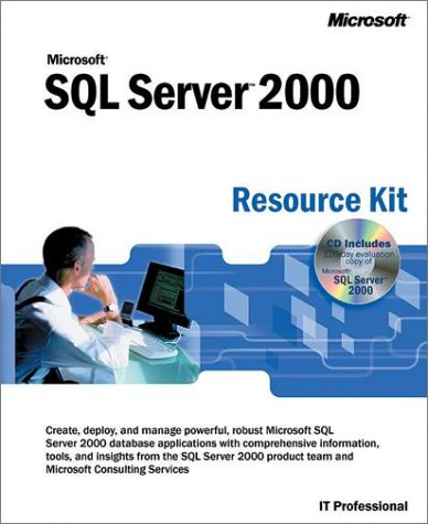 Microsoft SQL Server 2000 Resource Kit (9780735612662) by Microsoft Corporation
