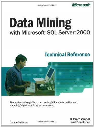 9780735612716: Data Mining with MS SQL Server 2000, Technical Reference