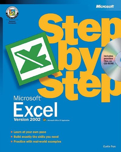 MicrosoftÂ® Excel Version 2002 Step by Step (Cpg-Step by Step) (9780735612969) by Frye, Curtis
