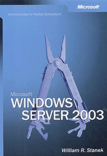 9780735613546: MS Windows .NET serv 2003 Administrator's Pocket consultant