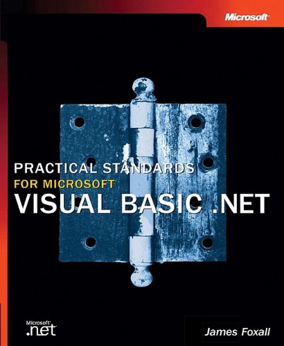 Beispielbild fr Practical Standards for Microsoft� Visual Basic� .NET (Pro-Developer) zum Verkauf von Wonder Book