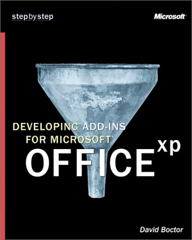 Developing Add-Ins for Microsoft Office Xp Step by Step (9780735613607) by Catapult Inc.