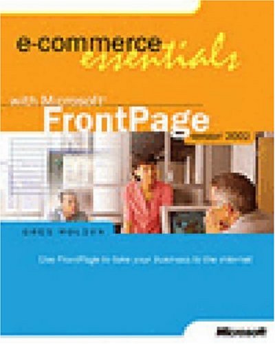 Stock image for E-Commerce Essentials with Microsoft FrontPage Version 2002 (Cpg- Other) for sale by Wonder Book