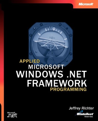 9780735614222: Applied Microsoft .Net Framework Programming