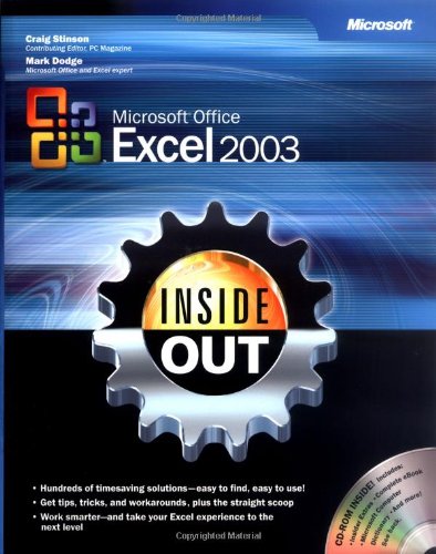 MicrosoftÂ® Office Excel 2003 Inside Out (MICROSOFT OFFICE EXCEL INSIDE OUT) (9780735615113) by Stinson, Craig; Dodge, Mark