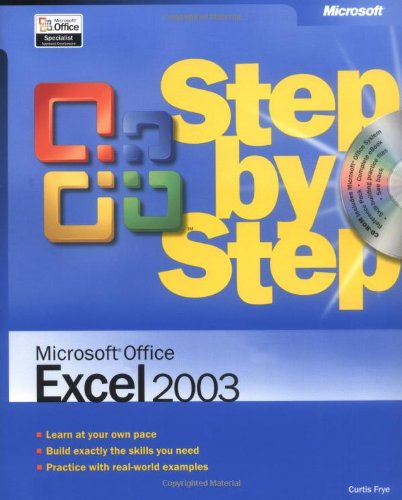 MicrosoftÂ® Office ExcelÂ® 2003 Step by Step (9780735615182) by Frye, Curtis