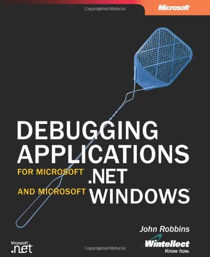 9780735615366: Debugging Application for Microsoft.: net and Microsoft Windows (Pro-Developer)