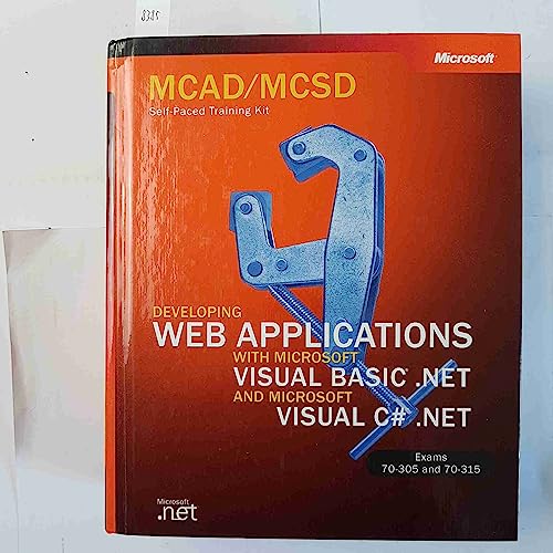 9780735615847: Mcad/Mcsd Self-Paced Training Kit : Developing Web Applications With Ms Vb.Net Et Ms C#.Net