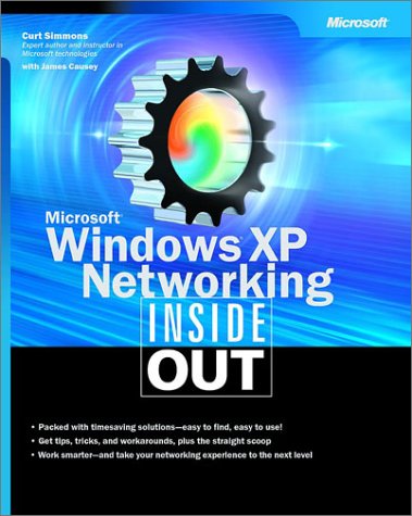 Beispielbild fr Microsoft Windows XP Networking Inside Out (Bpg-Inside Out) zum Verkauf von Half Price Books Inc.