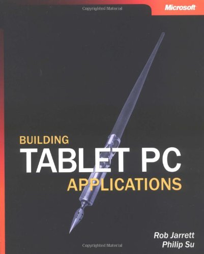 Beispielbild fr Building Tablet PC Applications zum Verkauf von SecondSale