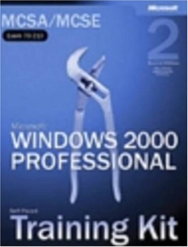 Imagen de archivo de MCSA/MCSE Self-Paced Training Kit (Exam 70-210): Microsoft® Windows® 2000 Professional: Microsoft(r) Windows(r) 2000 Professional, Second Edition a la venta por HPB-Red