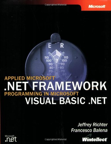 Imagen de archivo de Applied Microsoft® . Net Framework Programming in Microsoft® Visual Basic® . Net a la venta por Better World Books: West