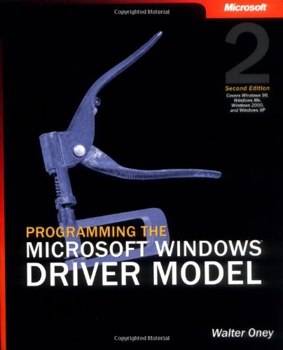 Imagen de archivo de Programming the Microsoft? Windows? Driver Model a la venta por Books of the Smoky Mountains