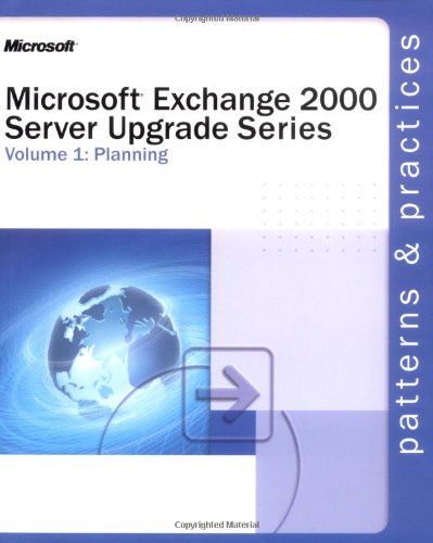 MicrosoftÂ® Exchange 2000 Server Upgrade Series Volume 1: Planning (9780735618275) by Corporation, Microsoft