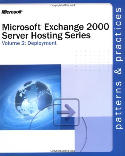 MicrosoftÂ® Exchange 2000 Server Hosting Series Volume 2: Deployment (9780735618305) by Corporation, Microsoft