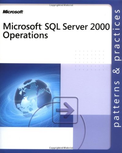 Imagen de archivo de Microsoft® SQL Server  2000 Operations (Patterns & Practices) a la venta por WorldofBooks