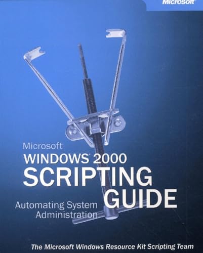 MicrosoftÂ® WindowsÂ® 2000 Scripting Guide (9780735618671) by Corporation, Microsoft