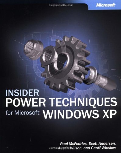 Beispielbild fr Insider Power Techniques for Microsoft� Windows� XP (Bpg-Other) zum Verkauf von Wonder Book