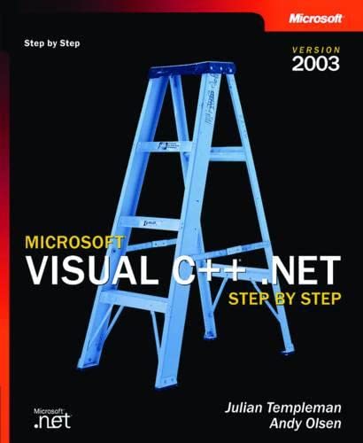 Microsoft(r) Visual C++(r) .Net Step by Step--Version 2003 (Step by Step (Microsoft)) (9780735619074) by Templeman, Julian; Sharp, John