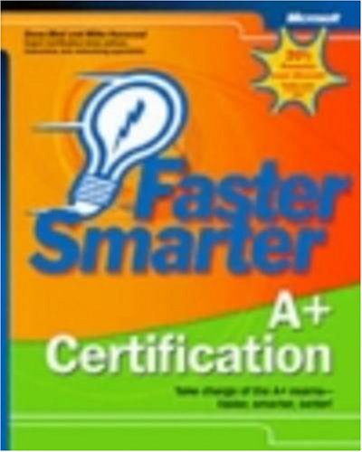 Beispielbild fr Faster Smarter A+ Certification zum Verkauf von WorldofBooks