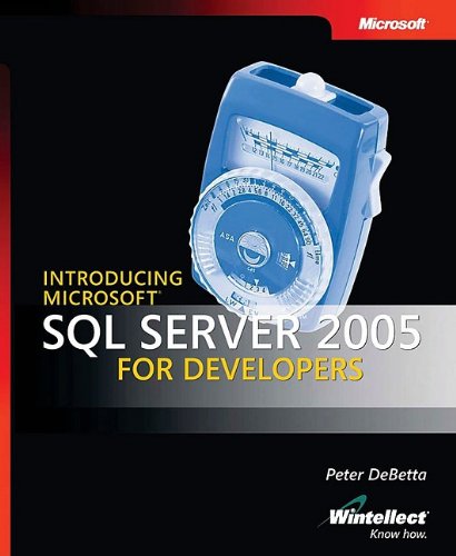 Beispielbild fr Introducing Microsoft SQL Server 2005 for Developers zum Verkauf von Better World Books