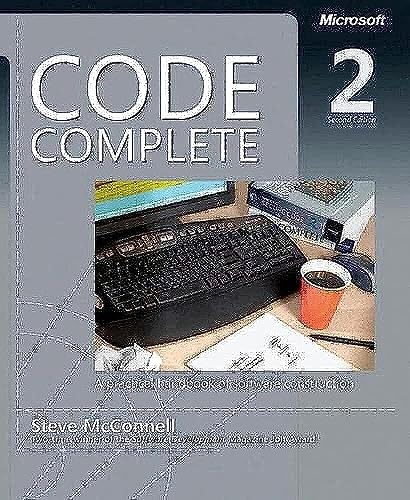 9780735619678: Code Complete: A Practical Handbook of Software Construction