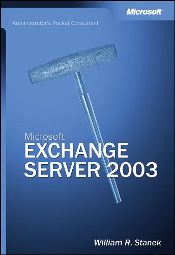 Beispielbild fr Microsoft ® Exchange Server 2003 Administrator's Pocket Consultant zum Verkauf von WorldofBooks